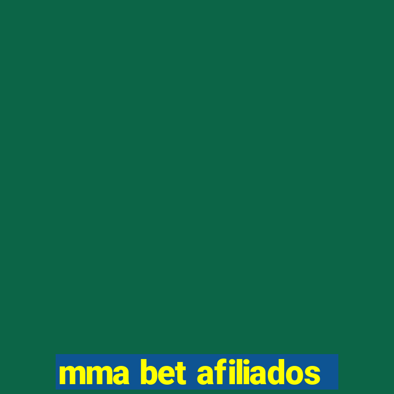 mma bet afiliados